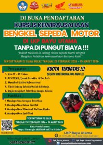 LPK Bayu Utama Hadirkan Program Pelatihan Kewirausahaan Bengkel Sepeda Motor untuk Mencetak Wirausaha Mandiri