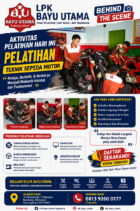 BEHIND THE SCENE PELATIHAN TEKNIK SEPEDA MOTOR